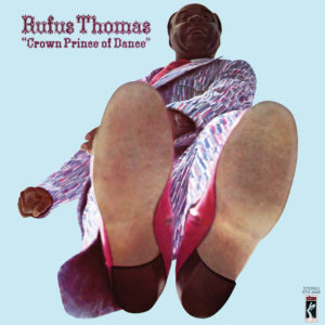 Rufus Thomas - The Crown Prince of Dance album cover