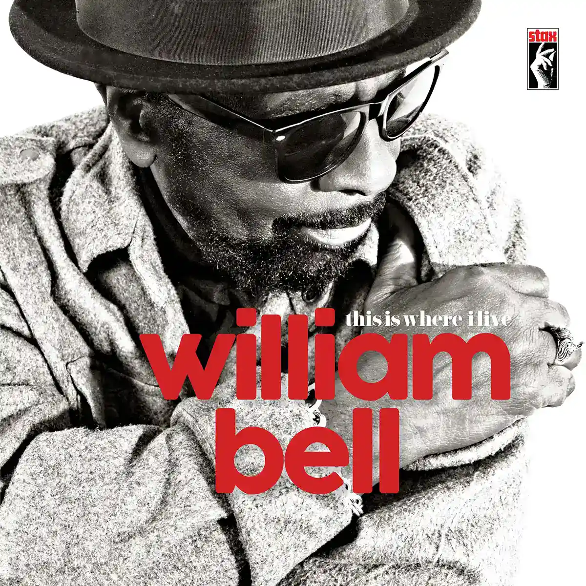 Featured image for “STAX RECORDS AND CRAFT RECORDINGS ANNOUNCE  EXPANDED DIGITAL EDITION OF THIS IS WHERE I LIVE,  THE GRAMMY® AWARD-WINNING ALBUM FROM WILLIAM BELL”